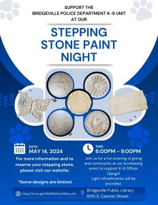 Stepping Stone Fundraiser, May 14th, 6-9pm, Bridgeville Library